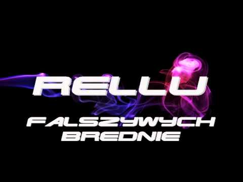 Rellu -  Fałszywych Brednie