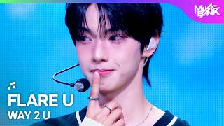 Download lagu [HOT DEBUT] FLARE U フレア ユー 플레어유 - WAY 2 U [Music Bank] | KBS WORLD TV 260515 mp3