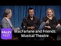 Seth MacFarlane And Friends -- Musical Theatre ...
