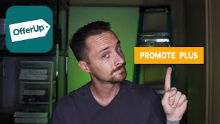 Offerup Promote Plus Review - IS IT WORTH IT!!