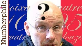 Problems with French Numbers - Numberphile