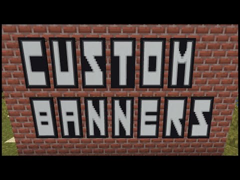 How To Make CUSTOM BANNERS In MINECRAFT