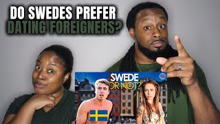 🇸🇪 Do SWEDES Prefer Dating Foreigners | American Couple Reacts to Swedish Culture