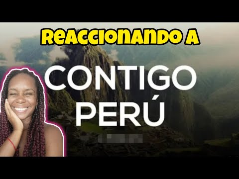 😍Cubana Reacciona a la canción Contigo Perú.