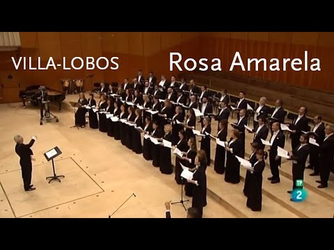 Rosa Amarela • Villa-Lobos • RTVE Chorus