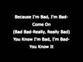 Michael Jackson - Bad - Lyrics