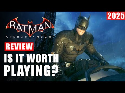 Batman Arkham Knight 2025 Review - Is It Worth Playing on Xbox Game Pass Core?