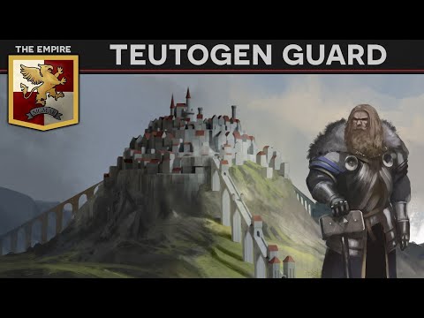 Units of Warhammer - The Teutogen Guard DOCUMENTARY