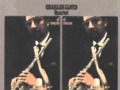 Charles Lloyd Quartet - Of Course Of Course