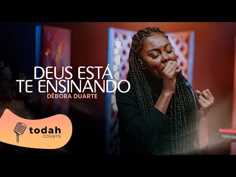 Débora Duarte | Deus Está Te Ensinando [Cover Nathália Braga]