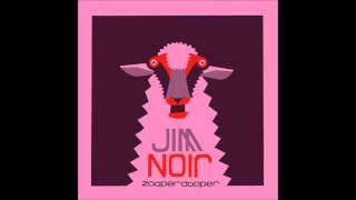 Jim Noir - Do You Like Games