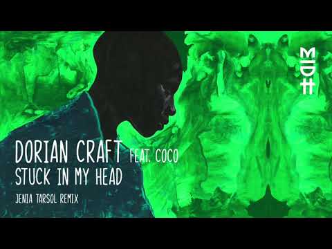 Dorian Craft feat. Coco - Stuck In My Head (Jenia Tarsol Remix) MIDH 024