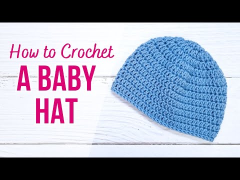 How to Crochet a Simple Baby Hat for Beginners | Crochet Baby Beanie