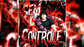 Download lagu SEM CONTROLE [All Versions] |{Normal, Slowed, Super Slowed, Ultra Slowed, Extremely Slowed, Sped Up} mp3