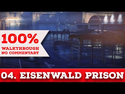Wolfenstein: The New Order Walkthrough (Über difficulty,All Collectibles) part4 EISENWALD PRISON