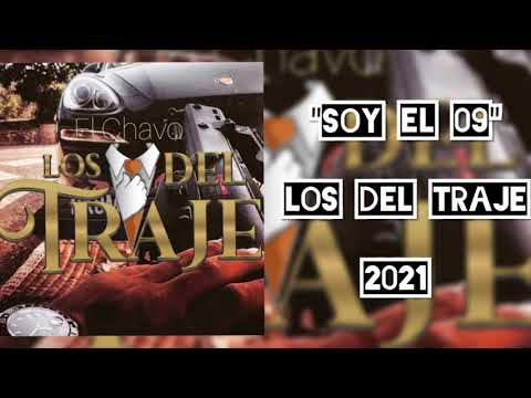Soy El 09 - Los Del Traje (CORRIDOS 2021)
