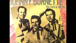 Oh Baby Babe , Johnny Burnette & The Rock & Roll Trio , 1956 Vinyl