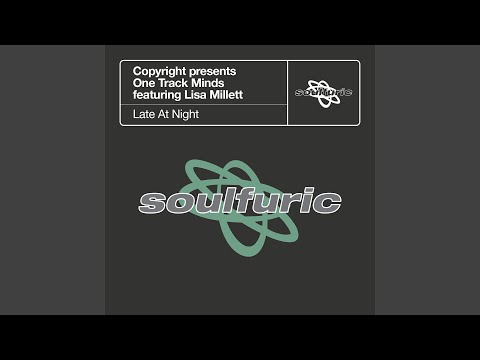 Late At Night (feat. Lisa Millett) (Late At Night Dub)