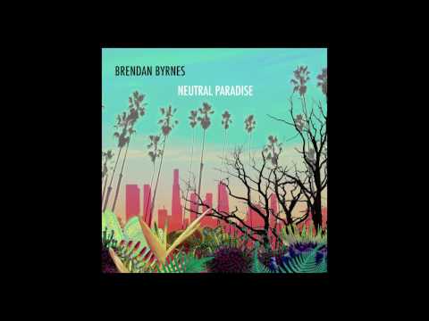 Brendan Byrnes - Paradise