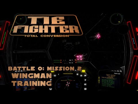 Wingman Training - B0M2 - TIE Fighter: Reimagined (TFTC)