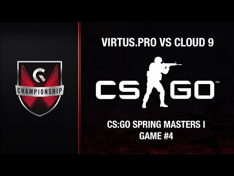 Virtus.Pro vs Cloud 9 - GC's 2015 CS:GO Spring Masters I (Game #4)