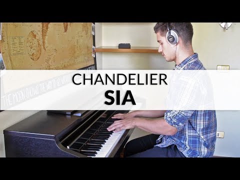 Sia - Chandelier | Piano Cover Sia - Chandelier | Piano Cover