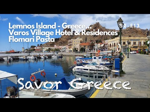 Lemnos Island, Greece, Varos Village Hotel and Residence, Flomari Pasta, s2e13