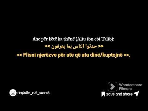Flisni njerëzve për atë që ata kuptojnë ... - Ibn Uthejmin, Allahu e mëshiroftë