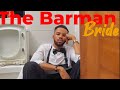 THE BARMAN’S BRIDE- ANGEL UNIGWE, ISREAL HENRY, CHIBIE OLUSAMA #bts