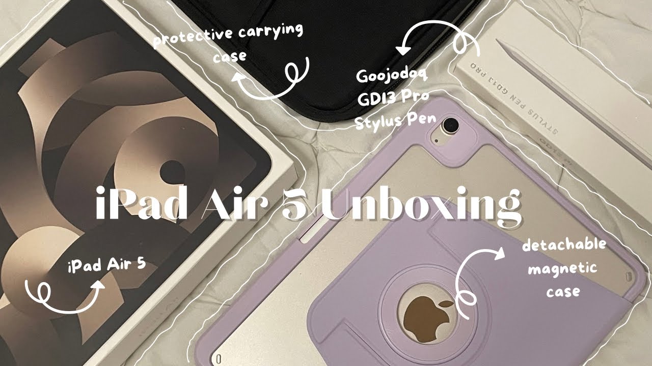 📦✂️ unboxing Ipad Air 5 (Starlight🌟)+ accessories from Goojodoq✨