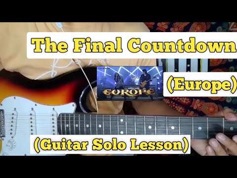 The Final Countdown - Europe | Guitar Solo Lesson | With Tab |