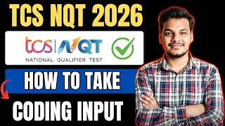 How to Take Coding INPUT in TCS Exam | TCS Coding Questions Input Problem | TCS NQT Input in Coding