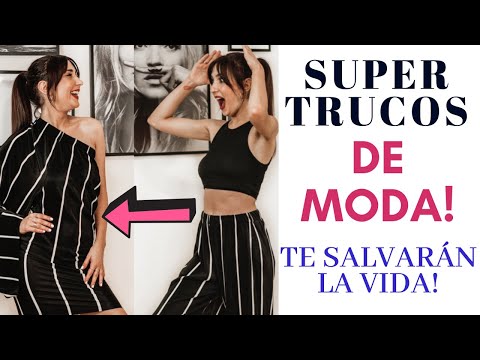 TRUCOS DE MODA FÁCILES Y RAPIDOS PARA TUS LOOKS – FASHION HACKS