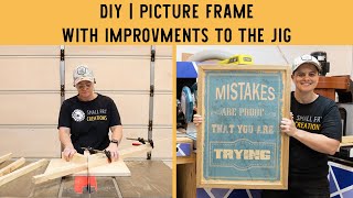 How to make a Picture frame with an improvement to the Picture Frame Jig
