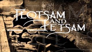 Flotsam And Jetsam - Play Your Part