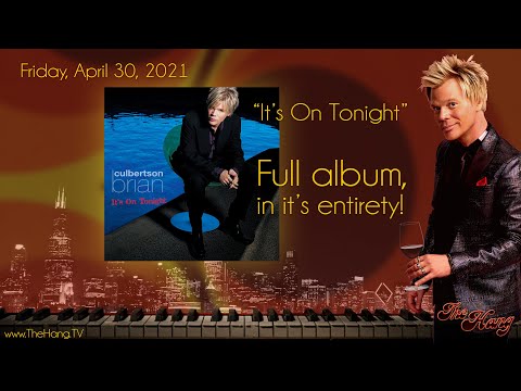 The Hang with Brian Culbertson - It's On Tonight