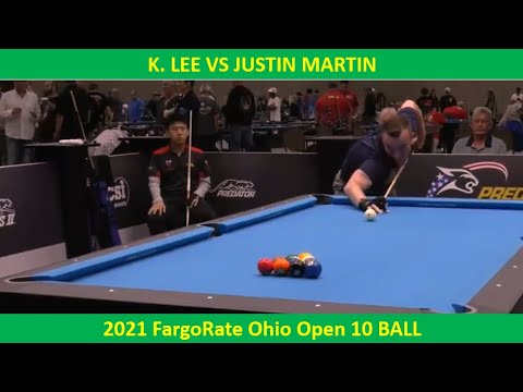 K  Lee vs Justin  Martin 2021 FargoRate Ohio Open 10 BALL FULL GAME HIGHLIGHTS