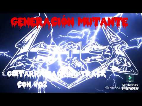 Logos - Generación Mutante (con voz) Backing Track