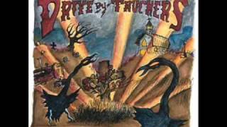 Sounds Better In the Song - Drive By Truckers