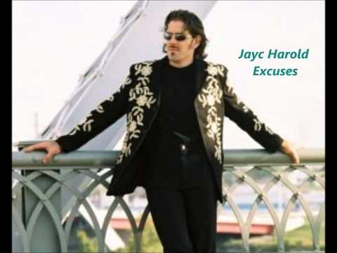 Jayc Harold - Excuses