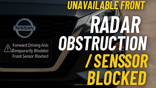 Nissan Radar Sensor Blocked? FIX Unavailable Front Obstruction Warning | ICC & AEB Issues Explained!