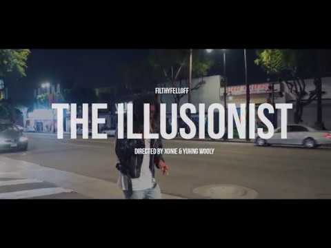 THE ILLUSIONIST (prod. k.eye.d) - filthyfelloff