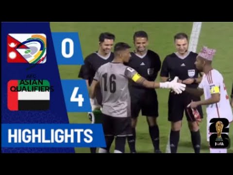 UAE vs Nepal 4-0 l FIFA World Cup Asian Qualifier l Highlights Goals #football #world cup d