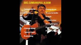 Download lagu DOEL SUMBANG fULL ALBUM SUNDA mp3 Download lagu DOEL SUMBANG fULL ALBUM SUNDA mp3