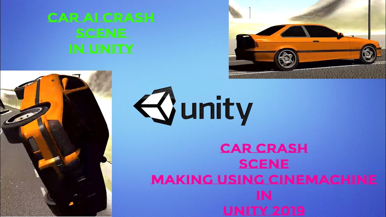 Car Accident Simulation Tutorial in Unity | Realistic Crash Physics & C# Scripting