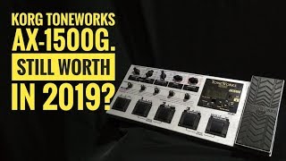 Video thumbnail for KORG ToneWorks AX1500G still worth in 2019? by RobzFreakGuitar