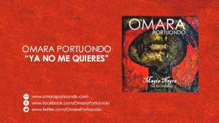 Omara Portuondo &quot;Y No Me Quieres&quot;