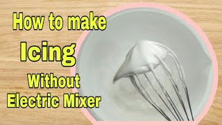 can you make royal icing with a hand mixer