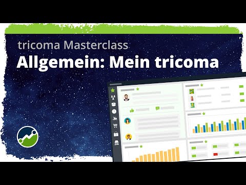 tricoma Masterclass - Allgemein: Mein tricoma - #dashboard #statistik #auswertung