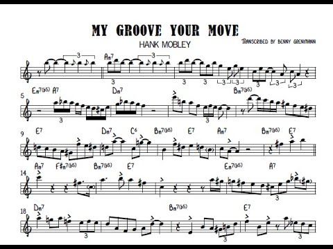 Hank Mobley - My groove your move Transcription